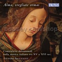Alma Svegliate Ormai (Tactus Audio CD)